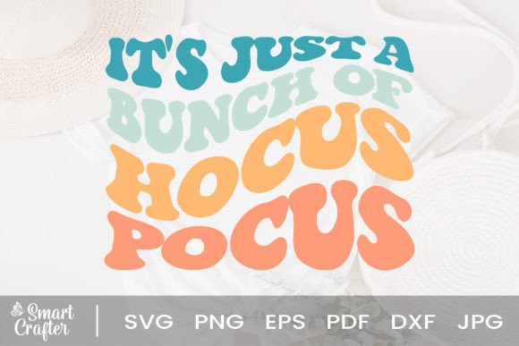 Download It's Just a Bunch of Hocus Pocus Svg - Hocus pocus svg Collection